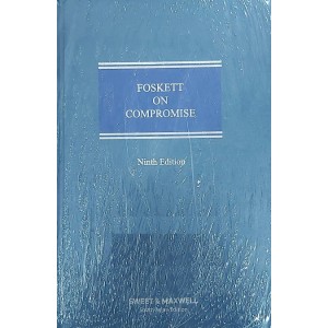 Sweet & Maxwell's Foskett On Compromise by Sir David Foskett, John Sorabji